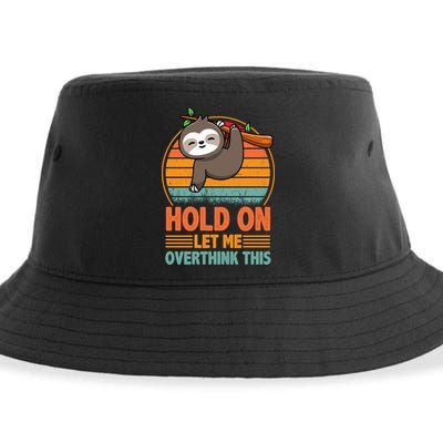 90s Retro Sunset Hang On Let Me Overthink This Sloth Funny Social Awkward Sustainable Bucket Hat