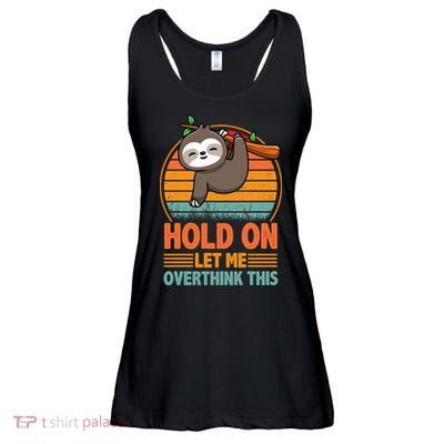 90s Retro Sunset Hang On Let Me Overthink This Sloth Funny Social Awkward Ladies Essential Flowy Tank