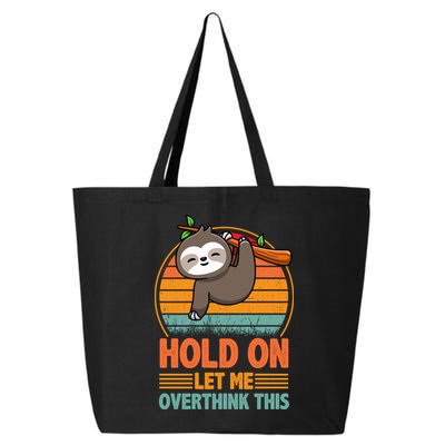 90s Retro Sunset Hang On Let Me Overthink This Sloth Funny Social Awkward 25L Jumbo Tote