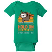 90s Retro Sunset Hang On Let Me Overthink This Sloth Funny Social Awkward Baby Bodysuit