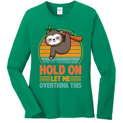 90s Retro Sunset Hang On Let Me Overthink This Sloth Funny Social Awkward Ladies Long Sleeve Shirt