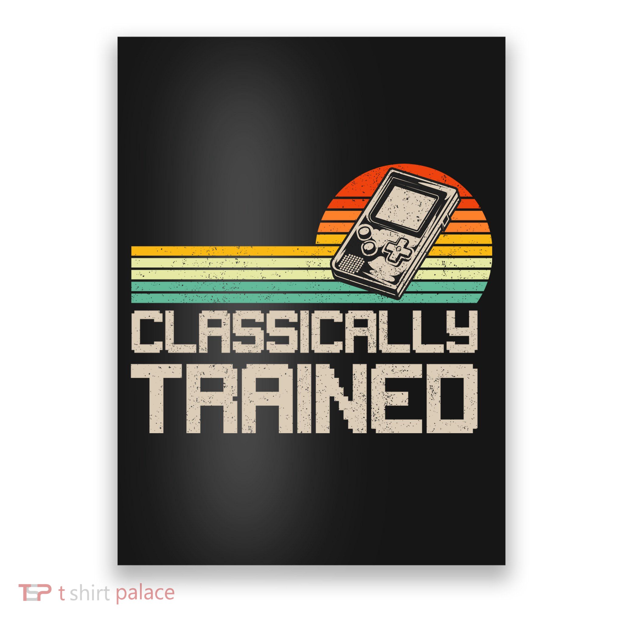 90' Retro Sunset Classically Trained Gaming Design, Game Lover Gift For Men Boys Poster