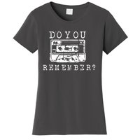 90 Retro Vintage Nostalgia Retro Tape Women's T-Shirt