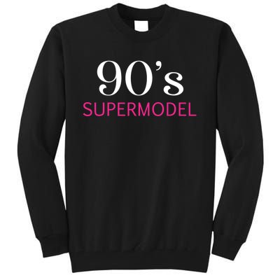 90s Supermodel Tall Sweatshirt