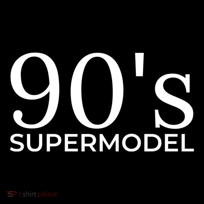 90s Supermodel Womens T-Shirt