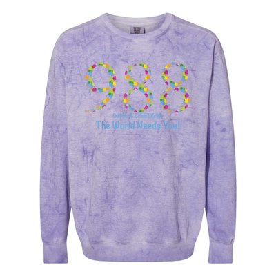 988 Suicide And Crisis Lifeline The World Needs You! Colorblast Crewneck Sweatshirt