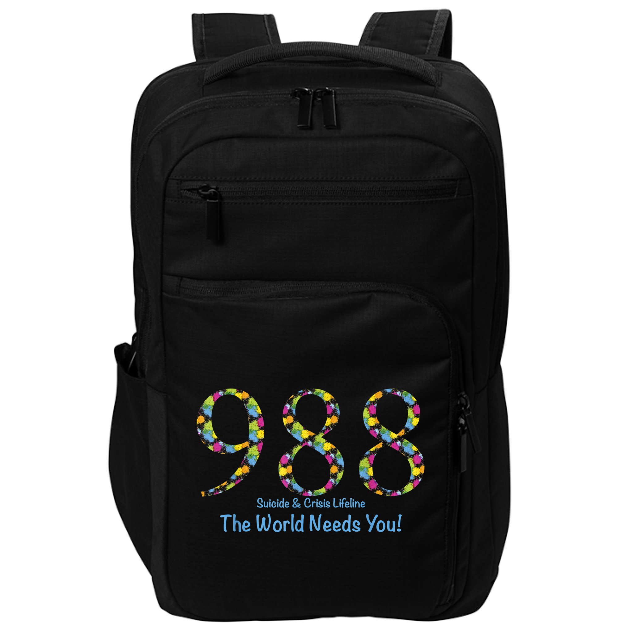 988 Suicide And Crisis Lifeline The World Needs You! Impact Tech Backpack