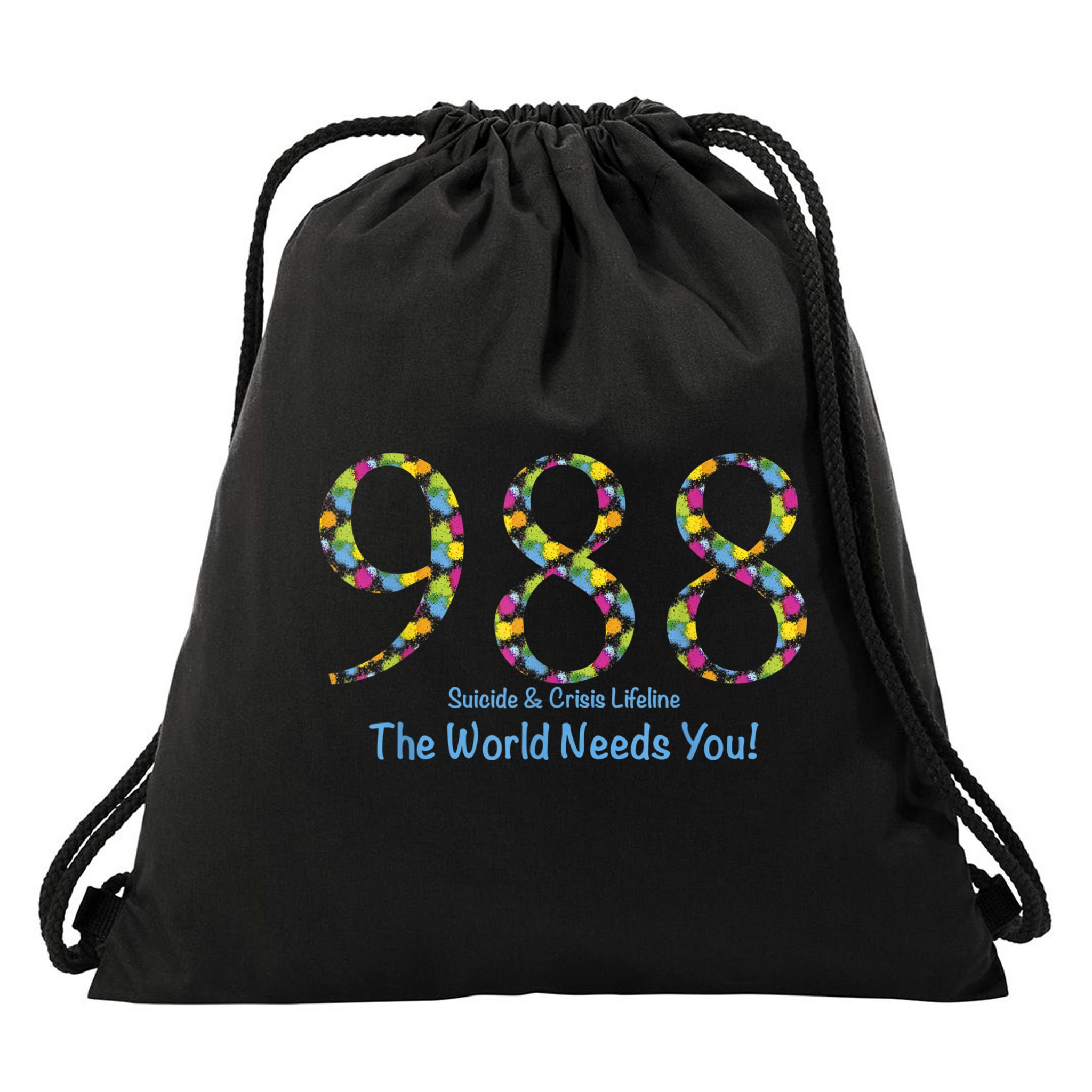 988 Suicide And Crisis Lifeline The World Needs You! Drawstring Bag