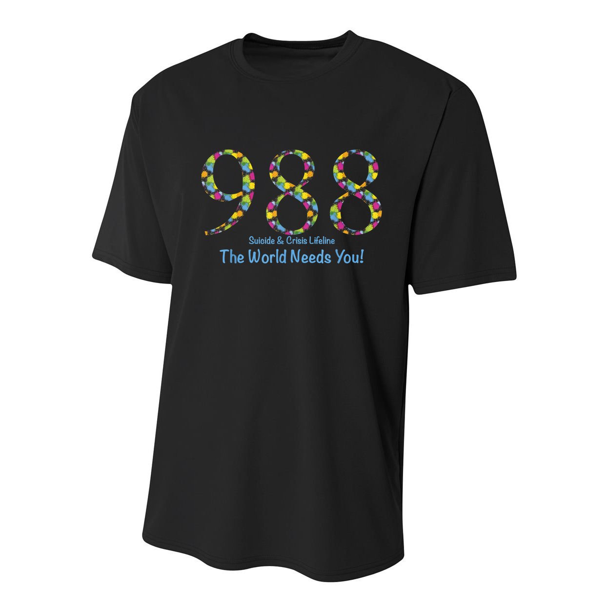 988 Suicide And Crisis Lifeline The World Needs You! Youth Performance Sprint T-Shirt