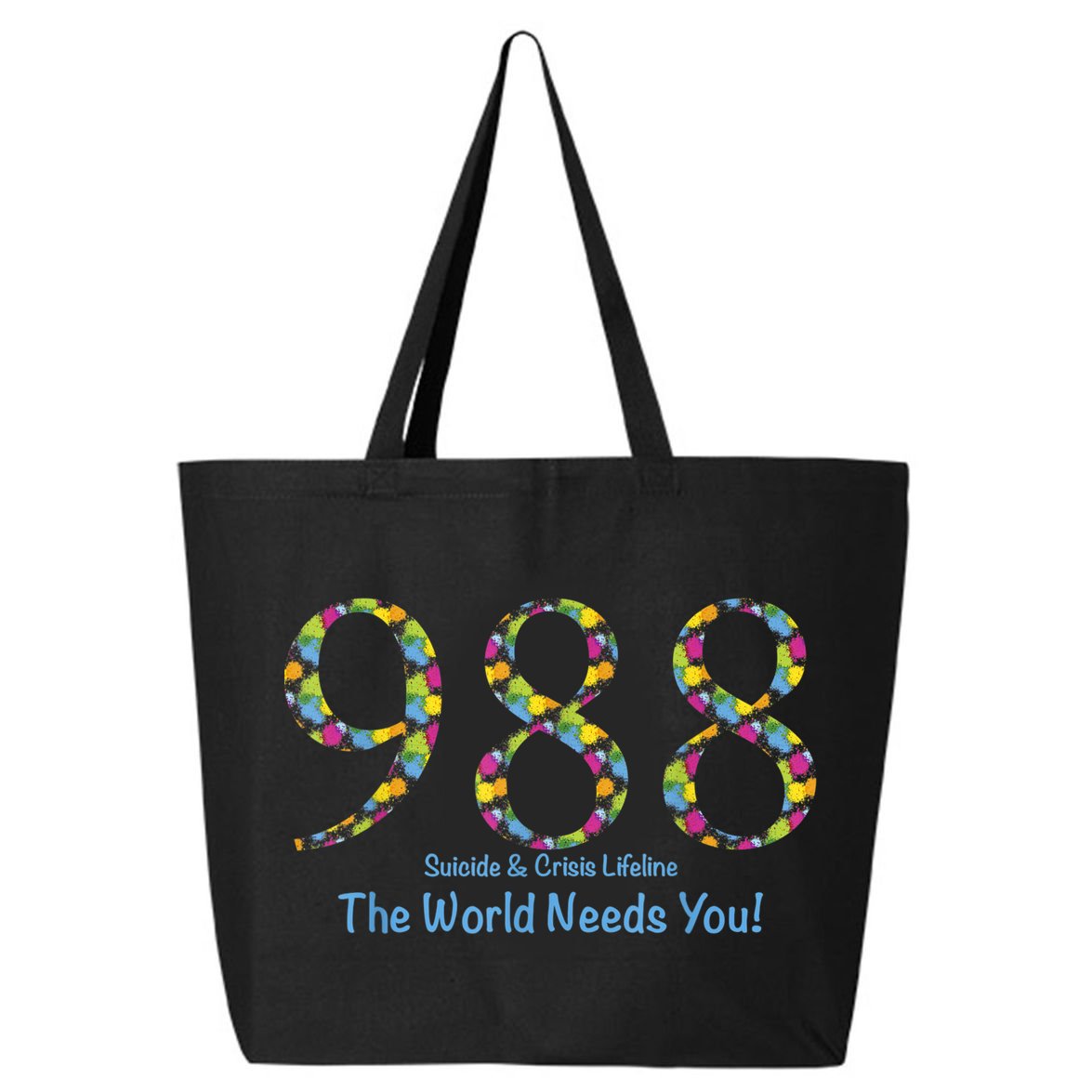 988 Suicide And Crisis Lifeline The World Needs You! 25L Jumbo Tote