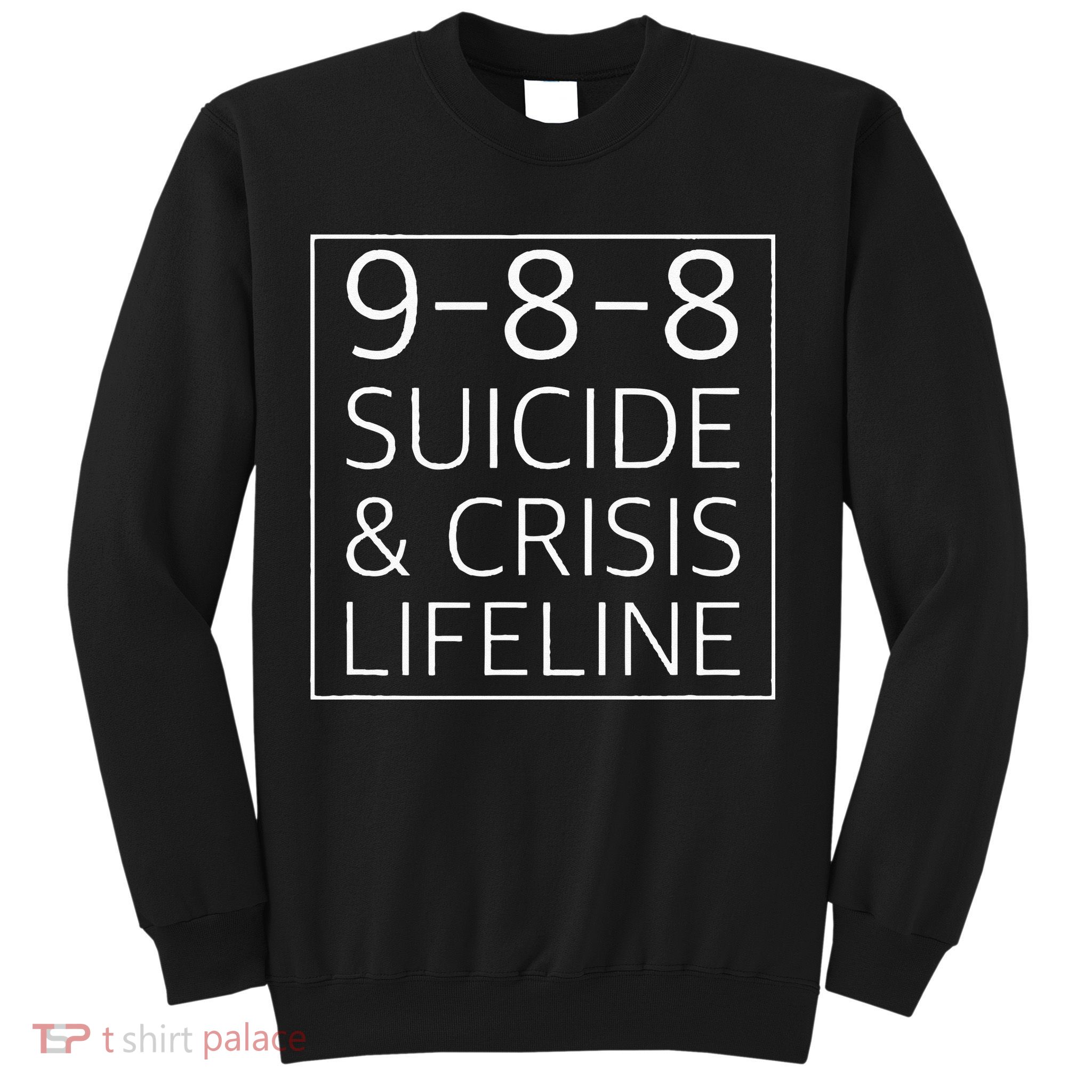 988 Suicide Awareness Crisis Lifeline 988 Sweatshirt
