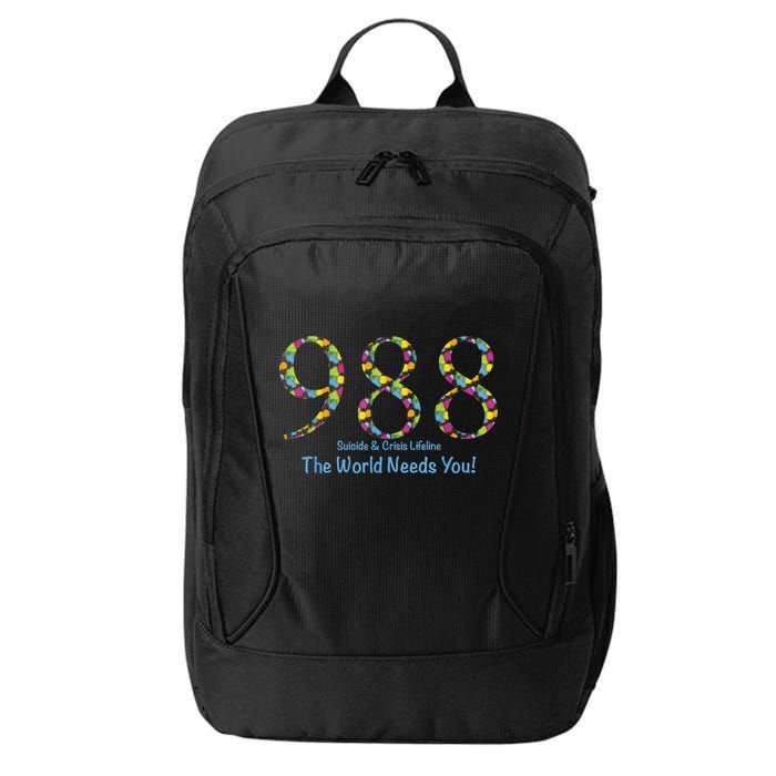 988 Suicide And Crisis Lifeline The World Needs You! City Backpack