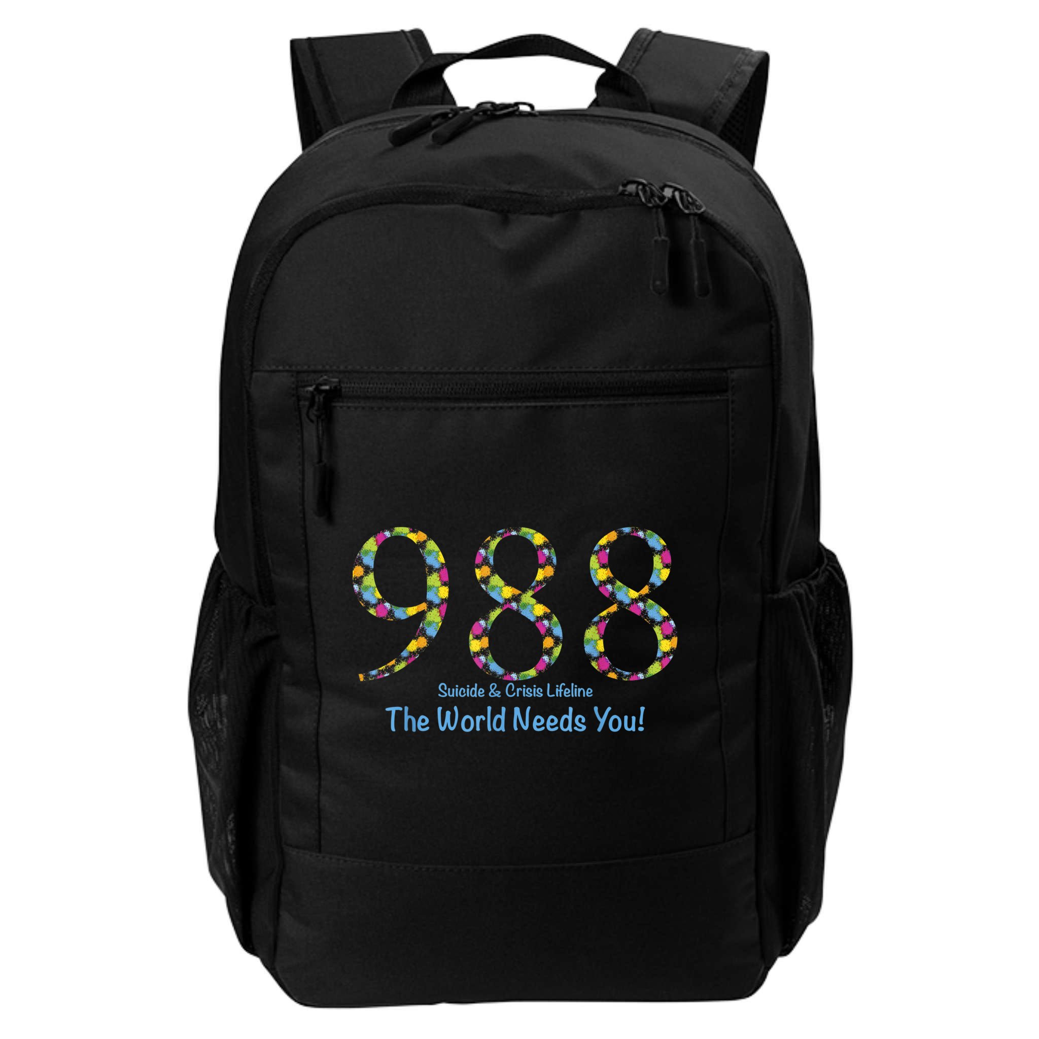 988 Suicide And Crisis Lifeline The World Needs You! Backpack