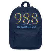 988 Suicide And Crisis Lifeline The World Needs You! 16 in Basic Backpack