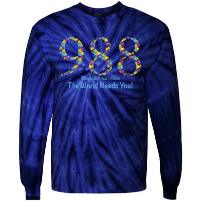 988 Suicide And Crisis Lifeline The World Needs You! Tie-Dye Long Sleeve Shirt