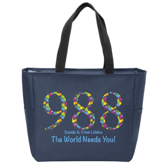 988 Suicide And Crisis Lifeline The World Needs You! Zip Tote Bag