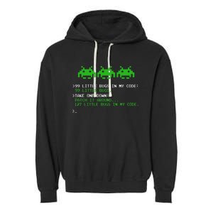 99 Small Bugs In Code Software Engineer Programmer Garment-Dyed Fleece Hoodie