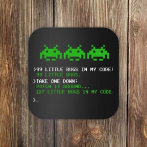 99 Small Bugs In Code Software Engineer Programmer Coaster