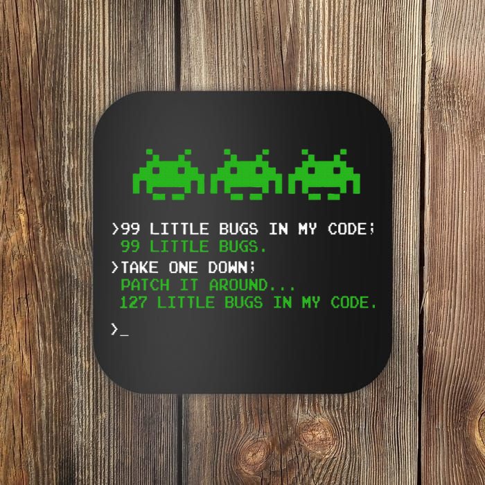 99 Small Bugs In Code Software Engineer Programmer Coaster