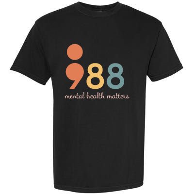 988 Semicolontal Health Matters Suicide Prevention Garment-Dyed Heavyweight T-Shirt