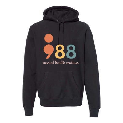 988 Semicolontal Health Matters Suicide Prevention Premium Hoodie