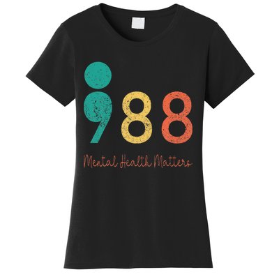 988 Semicolon Mental Health Matters Suicide Prevention Women's T-Shirt