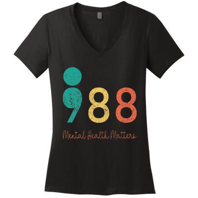 988 Semicolon Mental Health Matters Suicide Prevention Women's V-Neck T-Shirt