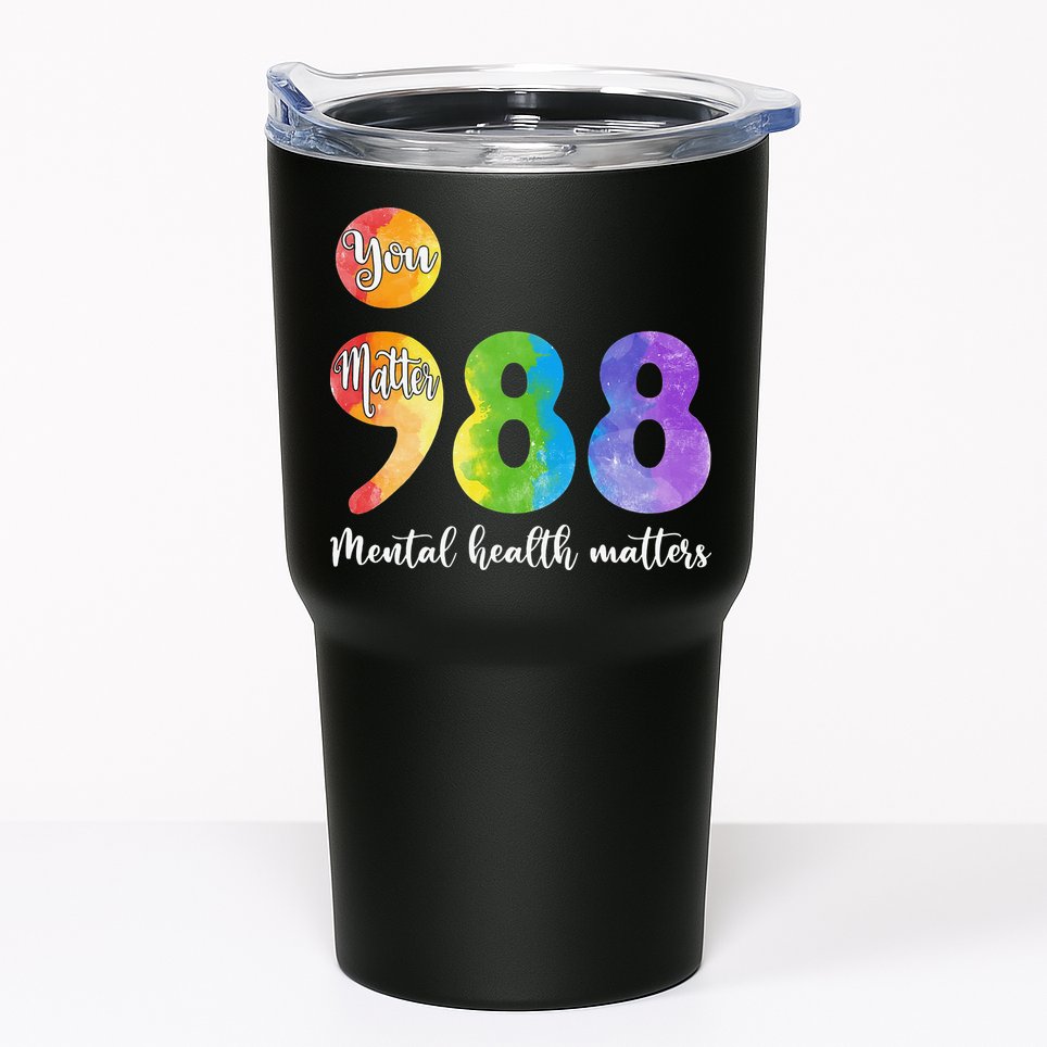 988 Semicolon Mental Health Matters You Matter Tumbler