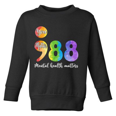 988 Semicolon Mental Health Matters You Matter Toddler Sweatshirt
