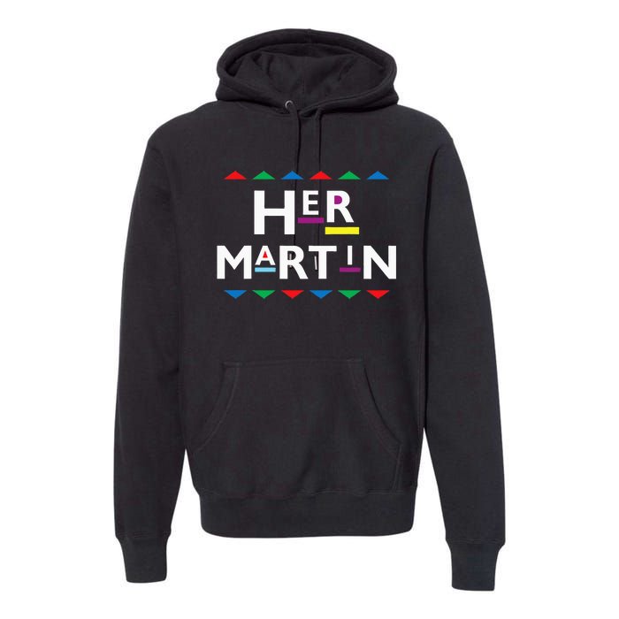 90s Sitcom Nostalgia Her Martin Couples Matching Outfit Premium Hoodie