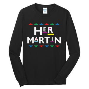 90s Sitcom Nostalgia Her Martin Couples Matching Outfit Tall Long Sleeve T-Shirt