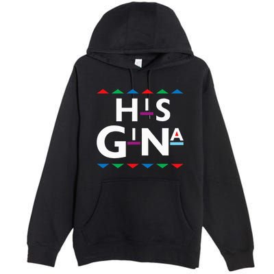 90s Sitcom Nostalgia His Gina Couples Matching Gift Outfit Premium Pullover Hoodie