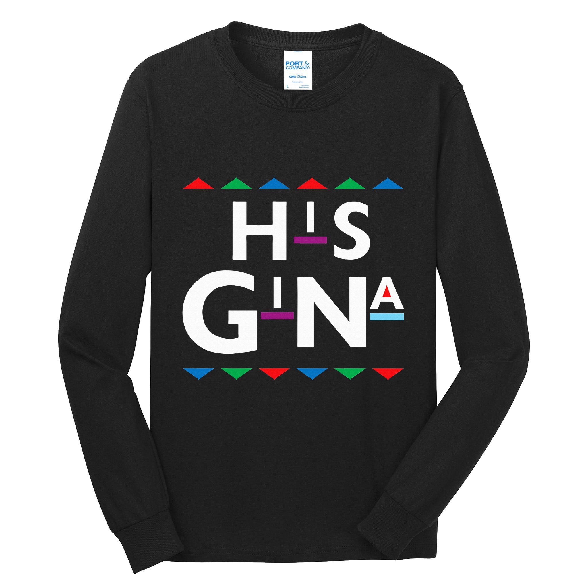 90s Sitcom Nostalgia His Gina Couples Matching Gift Outfit Tall Long Sleeve T-Shirt