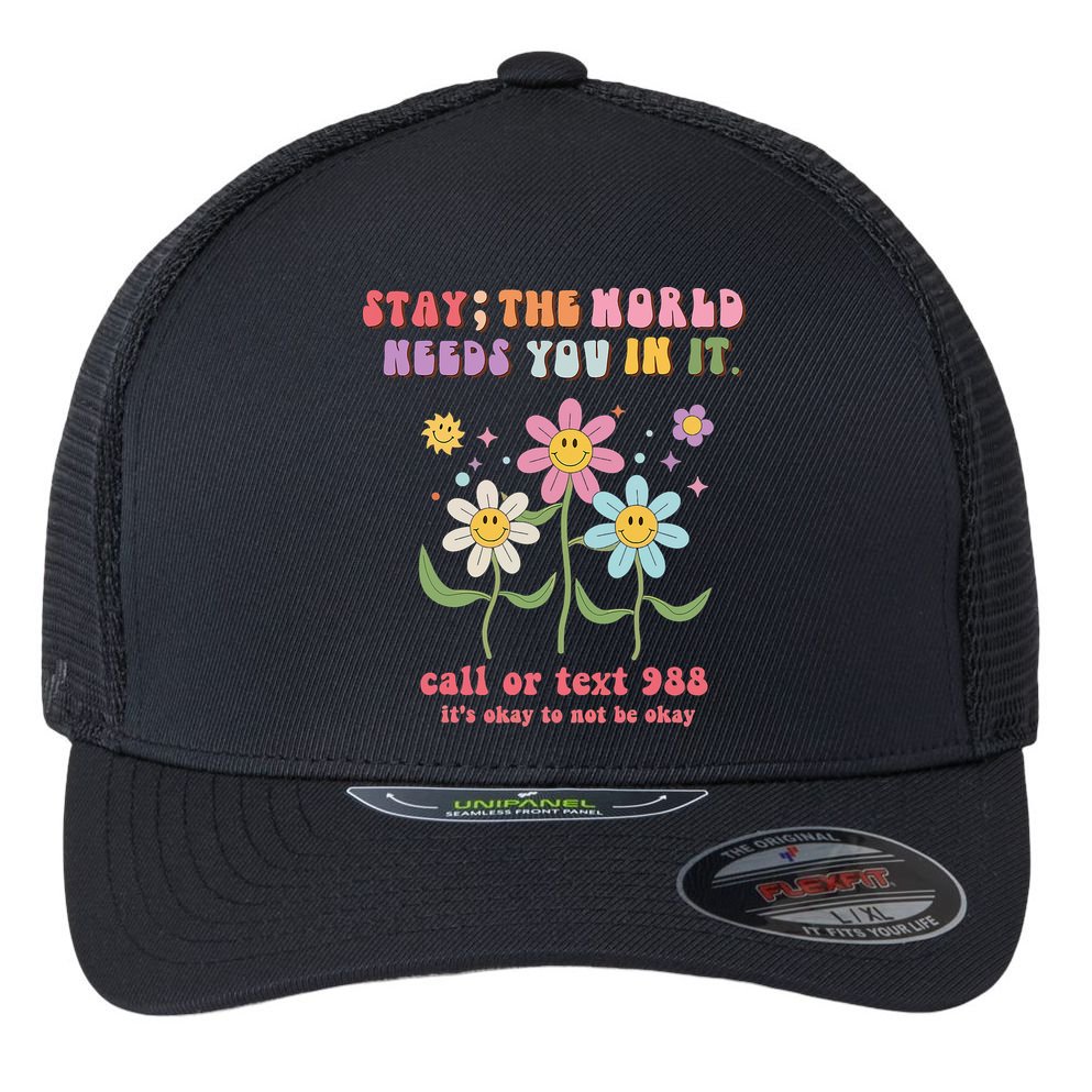 988 Suicide Prevention Retro Groovy Stay The World Needs You Flexfit Unipanel Trucker Cap