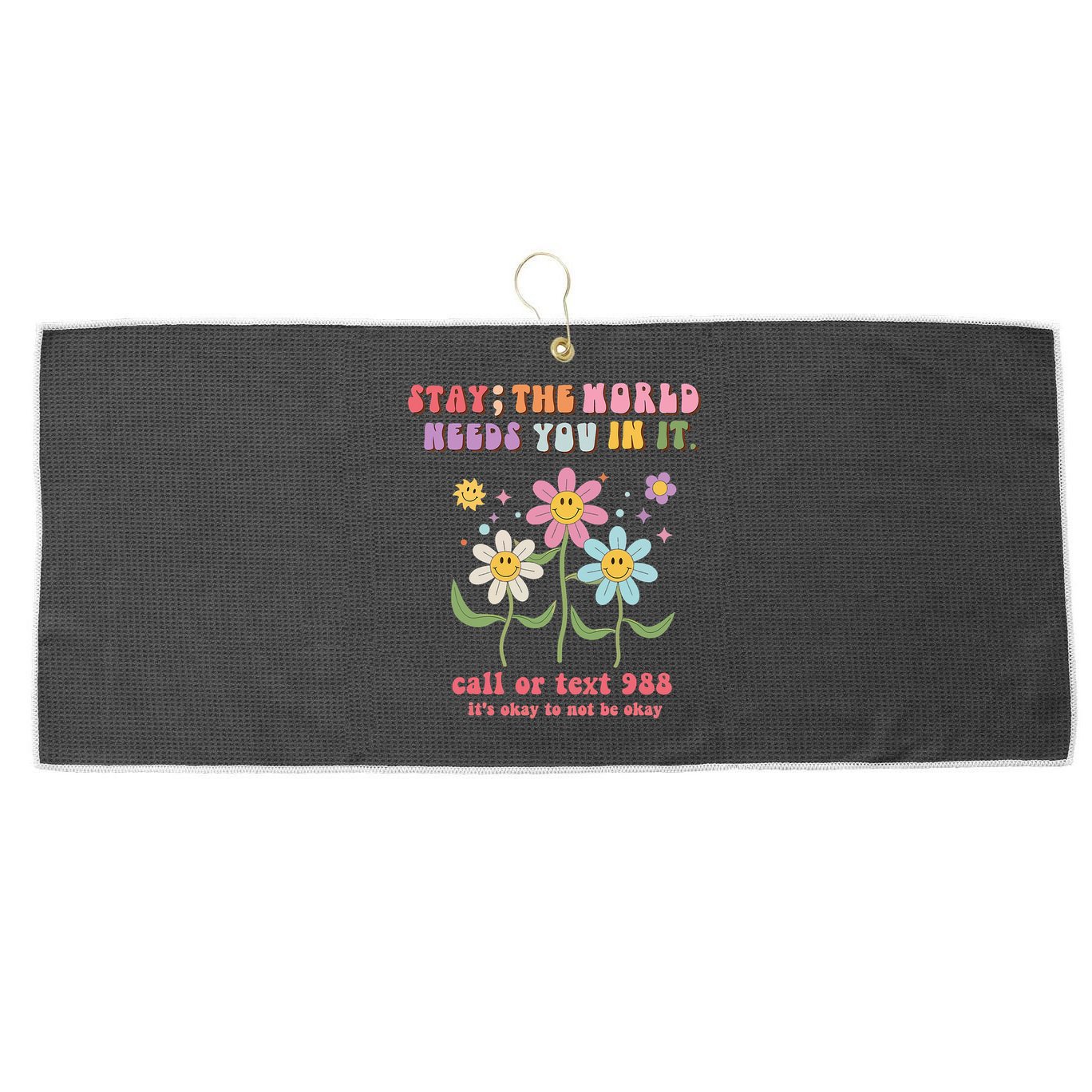 988 Suicide Prevention Retro Groovy Stay The World Needs You Large Microfiber Waffle Golf Towel