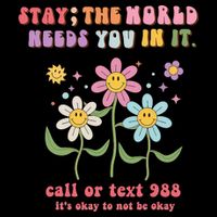 988 Suicide Prevention Retro Groovy Stay The World Needs You Kids T-Shirt