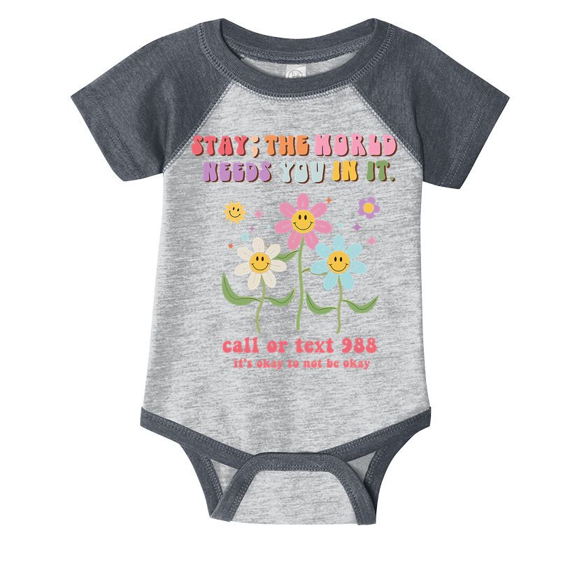 988 Suicide Prevention Retro Groovy Stay The World Needs You Infant Baby Jersey Bodysuit