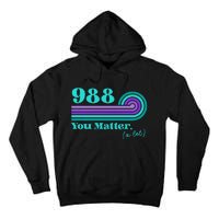 988 Suicide Prevention Mental Health Awareness Retro Teal Tall Hoodie