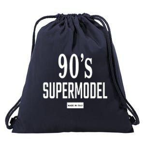 90S Supermodel Super Model Made In Italy Drawstring Bag