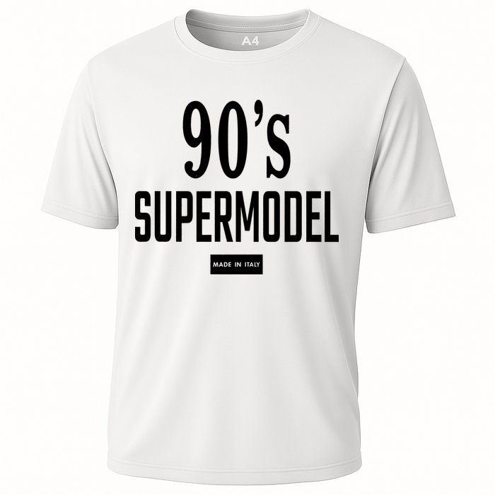 90S Supermodel Super Model Made In Italy Cooling Performance Crew T-Shirt