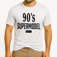 90S Supermodel Super Model Made In Italy Cooling Performance Crew T-Shirt