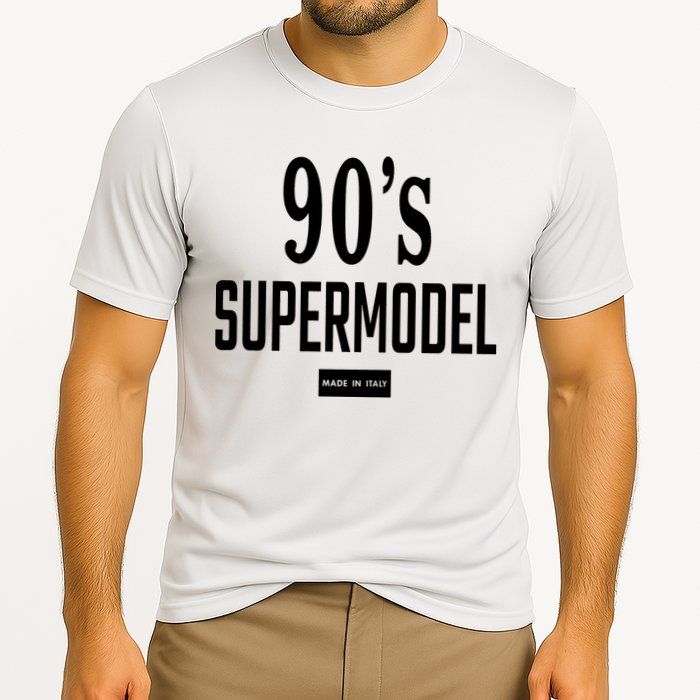 90S Supermodel Super Model Made In Italy Cooling Performance Crew T-Shirt
