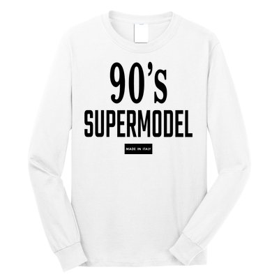 90S Supermodel Super Model Made In Italy Long Sleeve Shirt