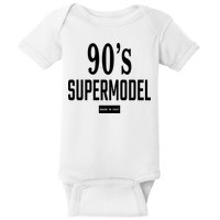 90S Supermodel Super Model Made In Italy Baby Bodysuit
