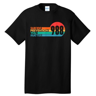 988 Shirt Suicide Prevention Lifeline 988 Awareness 988 Tall T-Shirt