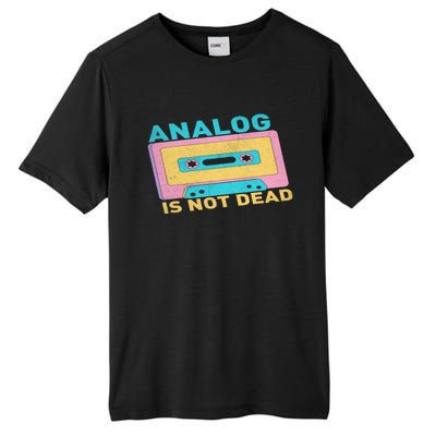 90S Vibes Analogs Not Dead 90S Hip Hop Cassette Tape Meaningful Gift Tall Fusion ChromaSoft Performance T-Shirt