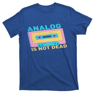 90S Vibes Analogs Not Dead 90S Hip Hop Cassette Tape Meaningful Gift T-Shirt