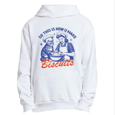 90s Vintage Funny So This Is How You Make Biscuits Urban Pullover Hoodie