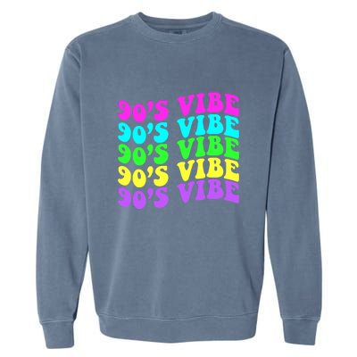 90s Vibe For 90s Music Lover 70 80 90 Style Cool Women Garment-Dyed Sweatshirt