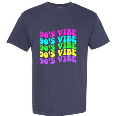 90s Vibe For 90s Music Lover 70 80 90 Style Cool Women Garment-Dyed Heavyweight T-Shirt